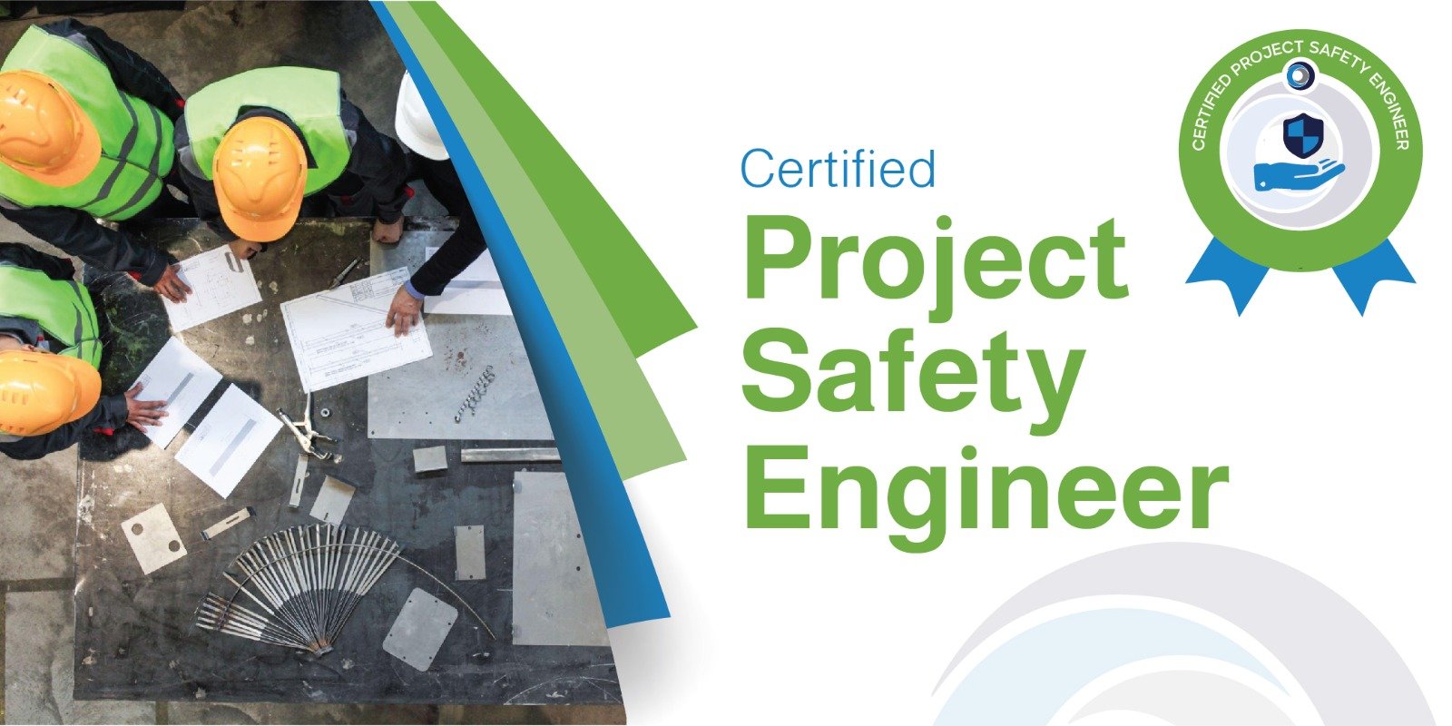 Certified Project Safety Engineer