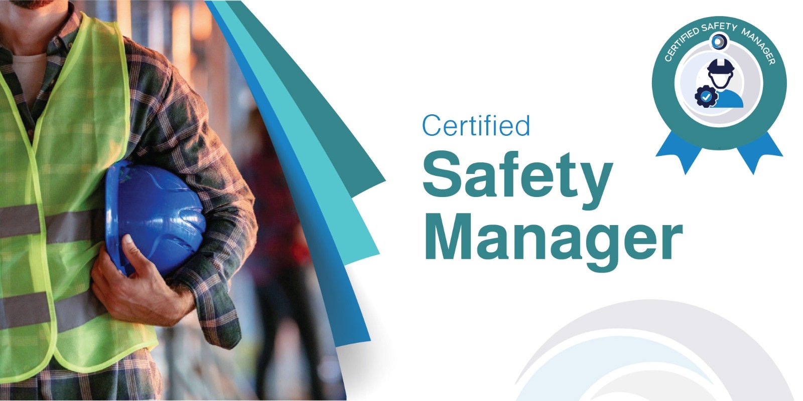 Certified Safety Manager